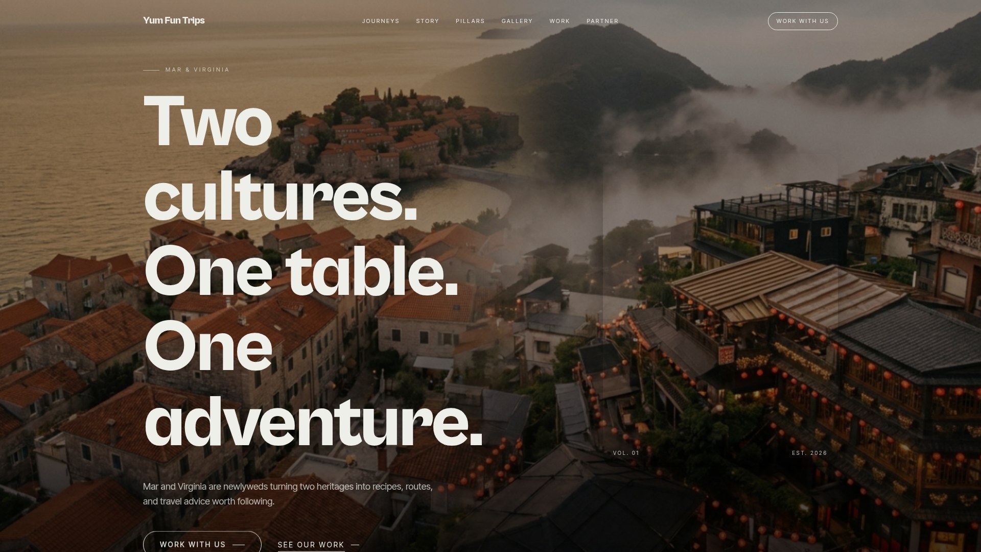 Yum Fun Trips homepage: coastal town at dusk with the headline Two cultures. One table. One adventure.
